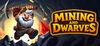 Mining and Dwarves para Ordenador