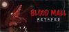 BLOOD MALL: RETAPED para Ordenador