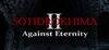 Sotidrokhima 2: Against Eternity para Ordenador