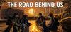 The Road Behind Us para Ordenador