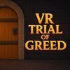 Trial of Greed VR para PlayStation 5
