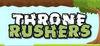 Throne Rushers para Ordenador