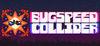Bugspeed Collider para Ordenador