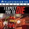 I Expect You To Die para PlayStation 4