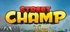 Street Champ VR para Ordenador