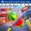 Fruit Ninja VR para PlayStation 4