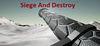 Siege and Destroy para Ordenador
