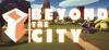 Beyond the City VR para Ordenador