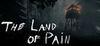 The Land of Pain para Ordenador