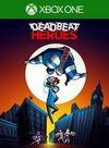 Deadbeat Heroes para Xbox One