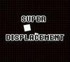 Super Displacement para Ordenador