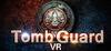 Tomb Guard VR para Ordenador