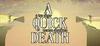 A Quick Death para Ordenador