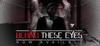Behind These Eyes para Ordenador
