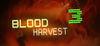 Blood Harvest 3 para Ordenador