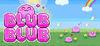BlubBlub: Quest of the Blob para Ordenador