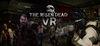 The Risen Dead VR para Ordenador