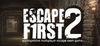 Escape First 2 para Ordenador