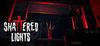 Shattered Lights para Ordenador
