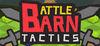 Battle Barn: Tactics para Ordenador