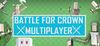 Battle For Crown: Multiplayer para Ordenador