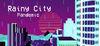 Rainy City: Pandemic para Ordenador