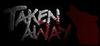 Taken Away para Ordenador
