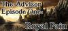 The Advisor - Episode 1: Royal Pain para Ordenador