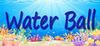 Water Ball para Ordenador