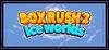BOX RUSH 2: Ice worlds para Ordenador