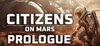 Citizens: On Mars - Prologue para Ordenador