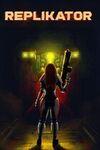 REPLIKATOR para Xbox One