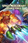 Space Mercenary Defense Force para Xbox One