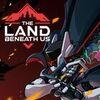 The Land Beneath Us para PlayStation 5