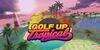 Golf Up Tropical para Nintendo Switch