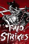 Two Strikes para Xbox Series X