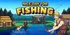Nice Day for Fishing para Nintendo Switch