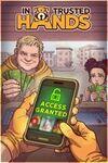 In Trusted Hands para Xbox Series X