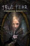 True Fear: Forsaken Souls Part 3 para Xbox One