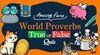 Amazing Facts : World Proverbs True or False Quiz para Nintendo Switch