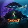 BAHAMUT AND THE WAQWAQ TREE para PlayStation 4