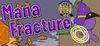 Mana Fracture para Ordenador