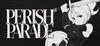 Perish Parade para Ordenador