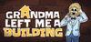 Grandma Left Me A Building para Ordenador