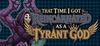 That Time I Got Reincarnated as a Tyrant God para Ordenador