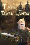 Tale of Dark Lands para Xbox One