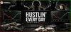 Hustlin' Every Day para Ordenador