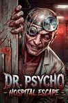 Dr. Psycho: Hospital Escape para Xbox Series X