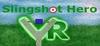 Slingshot Hero VR para Ordenador