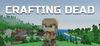 Crafting Dead para Ordenador